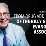 From drug addict to vice president of the Billy Graham Evangelistic Association! | Ken Barun ‣ Witness21