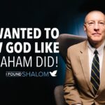 I wanted to know God like Abraham did! | David Hecht ‣ Witness21