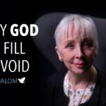 Only God can fill the void | Elaine Caplan ‣ Witness21