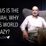 If Jesus is the Messiah, why is this world so crazy? | Dennis Karp ‣ Witness21