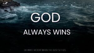 God Always Wins ‣ Witness21