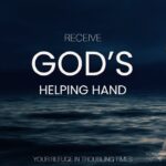 God's Promise of Help; the Hand of Blessing ‣ Witness21