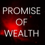 God Promises Wealth and Abundance ‣ Witness21