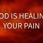 God Is Healing Your Pain ‣ Witness21