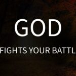 God is FIGHTING for You Right Now! ‣ Witness21