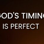 The Secret To God's Perfect Timing Revealed ‣ Witness21