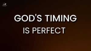 The Secret To God's Perfect Timing Revealed ‣ Witness21