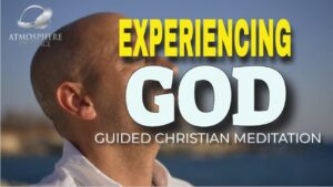 Experiencing God: A Guided Christian Meditation ‣ Witness21