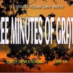 New Daily Devotional- 3 Minutes Gratitude Day 14 ‣ Witness21