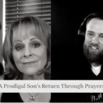 A Prodigal Son's Return Through Prayer: Daniel Maritz (@DLMMensLifestyle) - Influencer, Public Figures, Testimonies - Jesus Calling Devotional & Podcast