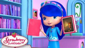Blueberry's favorite book 📖 Strawberry Shortcake 📖 World Book Day 📖 Show For Kids - Kids TV Series, Kingdom Kids Zone - Strawberry Shortcake - WildBrain
