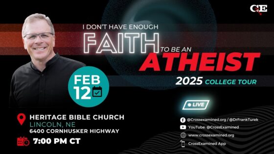 LIVE from Heritage Bible Church (Lincoln, NE) – IDHEFTBAA - Does God Exist?, Truth Seekers - Cross Examined