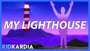MY LIGHTHOUSE || MOTIONS & LYRICS || SHOUT PRAISES KIDS - Kingdom Kids Zone, Sing With Me - Kid Kardia