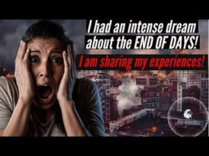 I HAD AN INTENSE DREAM ABOUT THE END OF DAYS! I NEED TO SHARE MY EXPERIENCES! ‣ Witness21