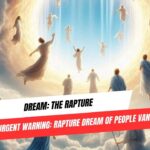 Urgent Warning: Rapture Dream of People Vanishing ‣ Witness21