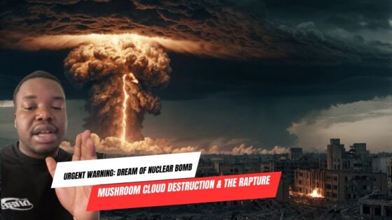 Urgent Warning: Dream of Nuclear Bomb Mushroom Cloud Destruction & the Rapture ‣ Witness21