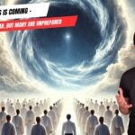 Vision: Jesus is Coming – The Rapture Is Near, but Many Are Unprepared ‣ Witness21