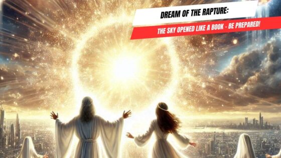 Dream of the Rapture: The Sky Opened Like a Book – Be Prepared! ‣ Witness21