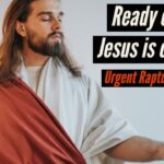 READY OR NOT JESUS IS COMING🔴 Urgent Rapture Dreams ‣ Witness21