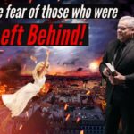 END TIME 2023! I SAW FEAR OF THE LEFT BEHIND! #rapturedream #propheticword #endofdays #tribulation ‣ Witness21