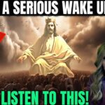 God Wants You To Hear This SERIOUS MESSAGE ! This Will Soon Happen #jesus #rapturedreams #god ‣ Witness21