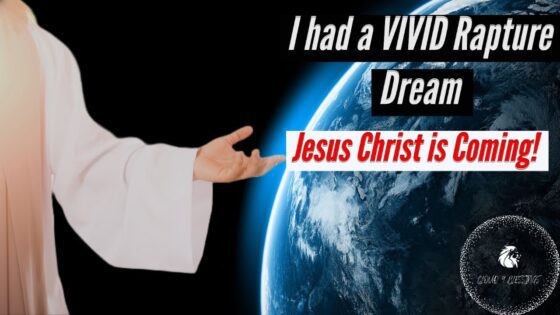 RAPTURE DREAM THAT SHARES VIVID EXPERIENCE! THE LORD IS COMING! #rapture #prophetic ‣ Witness21