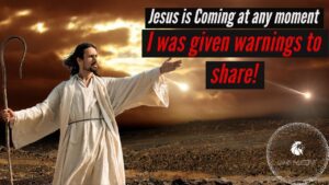 JESUS IS COMING AT ANY MOMENT! I WAS GIVEN WARNINGS TO SHARE! #endofdays #visions #jesus ‣ Witness21