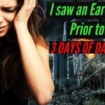 I SAW THE EVIL DURING THE 3 DAYS OF DARKNESS! I RECEIVED CONFIRMATION! #tribulation #propheticword ‣ Witness21