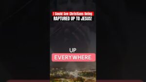 I Could See Christians Being Raptured Up To Jesus! It’s Amazing #jesus #god #rapture #jesusiscoming ‣ Witness21