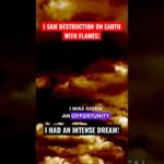 Rapture Dream I saw destruction on earth with flames! #rapturedreams #jesus #prophecy ‣ Witness21