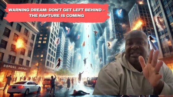 Warning Dream: Don’t Get Left Behind – The Rapture is Coming ‣ Witness21