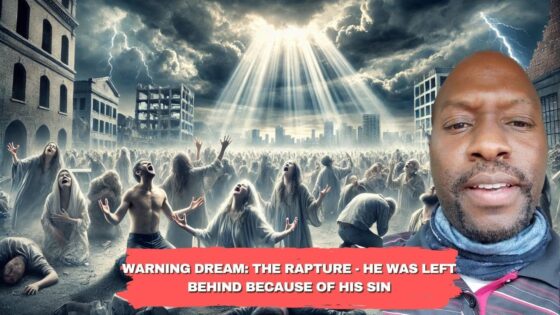 Warning Dream: The Rapture - He Was Left Behind Because of His Sin ‣ Witness21