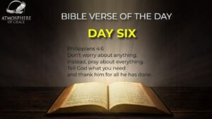 Daily Bible Verse: Day 6- Be anxious for nothing ‣ Witness21