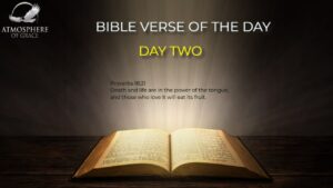 Daily Bible Verse : Day 2- The Power of the Tongue ‣ Witness21