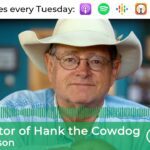 #24 Creator of Hank the Cowdog – John Erickson ‣ Witness21