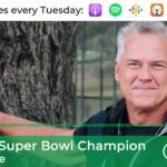 #06 NFL Super Bowl Champion – Bruce Collie ‣ Witness21