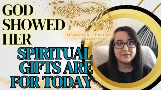 God Showed Her the Spiritual Gifts ARE for Today! ‣ Witness21