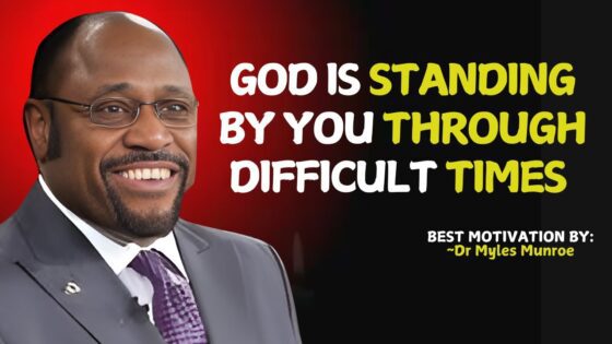 GOD is Standing by You Through Difficult Times | Myles Munroe #christianmotivation #motivation ‣ Witness21