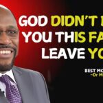 God Didn’t Bring You This Far to Leave You | Powerful Christian Motivation | Myles Munroe . ‣ Witness21