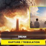 Dream: Rapture + Tribulation ‣ Witness21