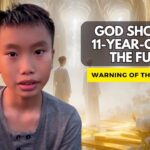 God Shows an 11-Year-Old Boy the Future: A Vision Warning of the End Times / Jesus Is Coming ‣ Witness21