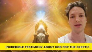 Incredible Testimony about God for the Skeptic and a Dream of the Rapture ‣ Witness21