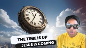 Rapture Dream: The Time is Up Jesus is Coming ‣ Witness21