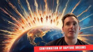 Rapture Dreams Confirmation / Nuclear War and World War ‣ Witness21