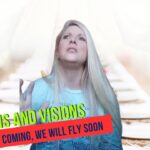 Dreams and Visions: Rapture, Antichrist, The Tribulation, Jesus is Coming, and We Will Fly Soon ‣ Witness21