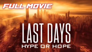 Last Days: Hype or Hope (1996) | Full Documentary Movie | Gareth Bond, Larry Black ‣ Witness21