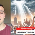 Warning Dream: Rapture, Jesus Said, 'Tell Them to Repent / God Hates Sin ‣ Witness21