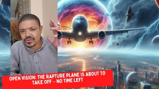 Open Vision: The Rapture Plane is About to Take Off – No Time Left ‣ Witness21