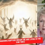 Warning Rapture Dream: Christians Are Not Truly Walking with God / We Are Living in the End Times ‣ Witness21