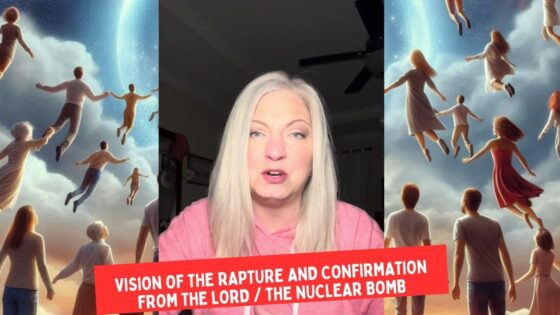 Vision of the Rapture and Confirmation from the Lord / The Nuclear Bomb ‣ Witness21